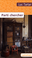 Parti chercher